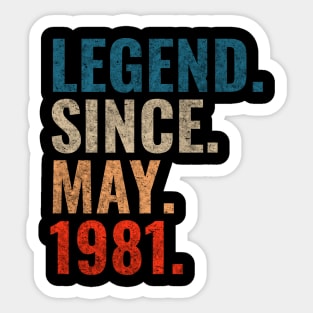 Legend since May 1981 Retro 1981 Sticker